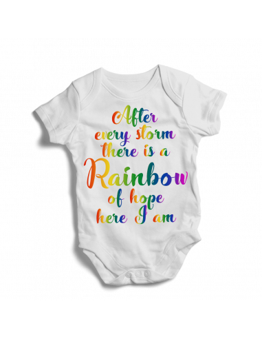 After every storm there is a Rainbow of hope here I am, baby bodysuit