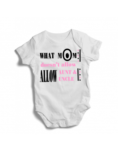 What mom doesn't allow-allow aunt & uncle, white onesie