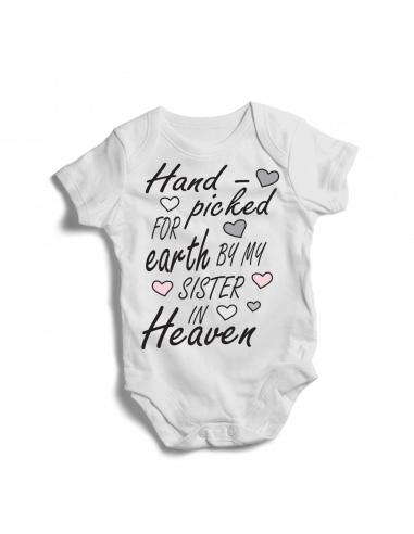 Hand picked for earth by my sister in Heaven, baby bodysuit