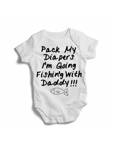 Pack my diapers, I'm going fishing with daddy!!! Baby bodysuit