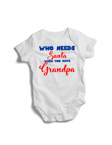 Who needs Santa when you have Grandpa, baby christmas bodysuit