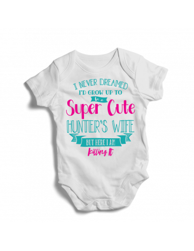 I never dreamed I'd grow up to be a super cute… baby bodysuit